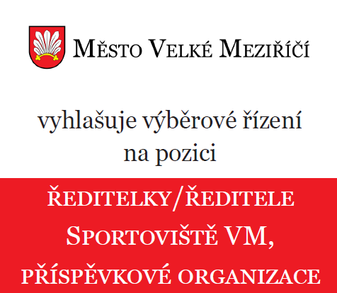 Město Velké Meziříčí hledá ředitelku/ředitele nově vzniklé příspěvkové organizace