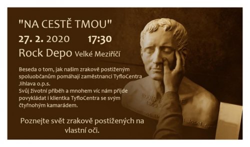 O životě nevidomých povypráví v Rock Depu