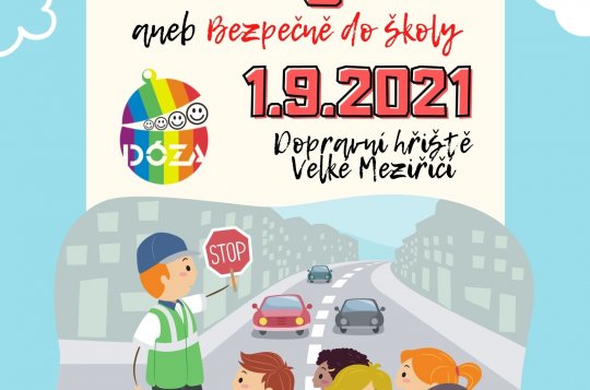 Dóza zve na Dětský den anebo bezpečně do školy