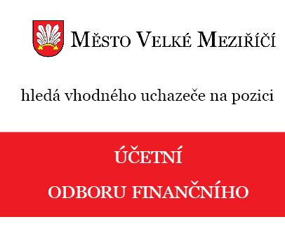 Město Velké Meziříčí hledá účetní odboru finančního