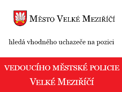 Město Velké Meziříčí hledá vedoucího městské policie