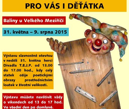 Chaloupky připravily další zajímavou výstavu