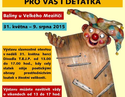 Chaloupky připravily další zajímavou výstavu