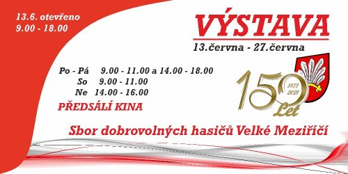 Dobrovolní hasiči vystavují od 13. června