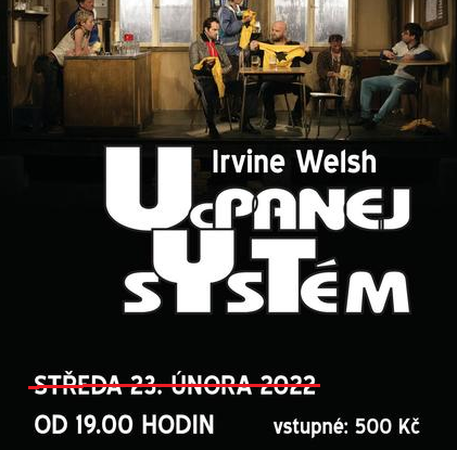 Středeční představení Ucpanej systém se neodehraje