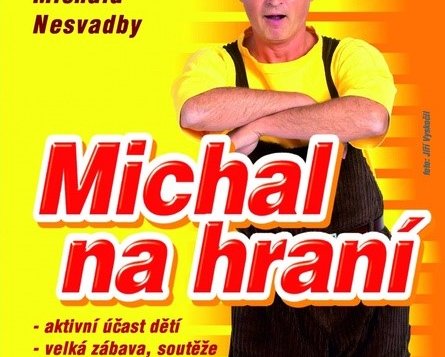 Navštivte představení Kouzelná školka - Michal na hraní