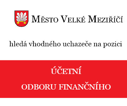 Město Velké Meziříčí hledá účetní odboru finančního
