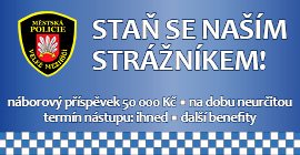 Městská policie hledá posily. Novým strážníkům nabízí náborový příspěvek padesát tisíc korun