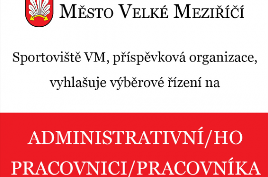 Chcete pomáhat se správou městských sportovišť? Do nové organizace hledáme administrativního pracovníka