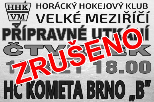 Dnešní hokejové utkání se neodehraje