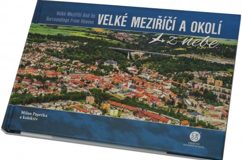 Proleťte se nad Velkým Meziříčím