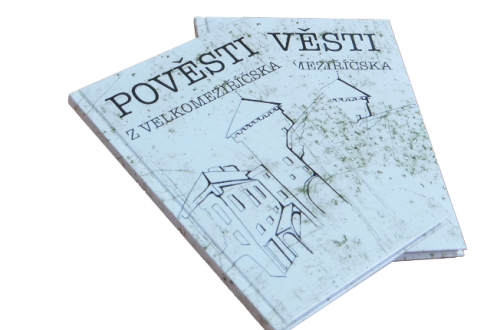 Pověsti z Velkomeziříčska jsou opět k prodeji 