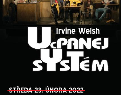 Středeční představení Ucpanej systém se neodehraje