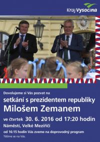 Plakát Setkání s prezidentem Velké Meziříčí 2